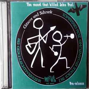 Gitarre Und Schrank - The Record That Killed John Peel FLAC