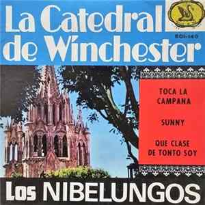 Los Nibelungos - La Catedral De Winchester FLAC