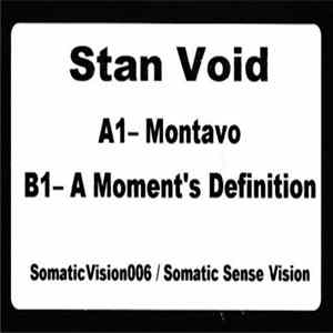 Stan Void - Montavo / A Moment's Definition FLAC