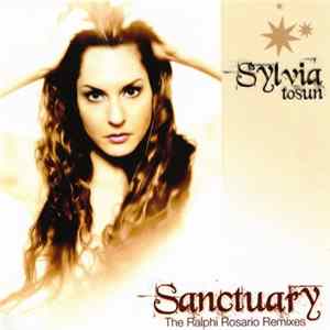 Sylvia Tosun - Sanctuary (The Ralphi Rosario Remixes) FLAC