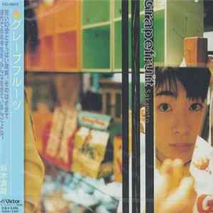 坂本真綾 = Ma-aya Sakamoto - グレープフルーツ = Grapefruit FLAC