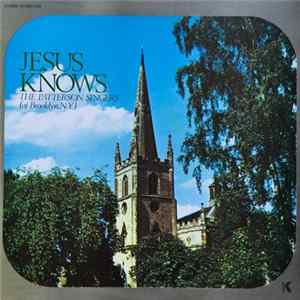 The Patterson Singers (Of Brooklyn, N.Y.) - Jesus Knows FLAC