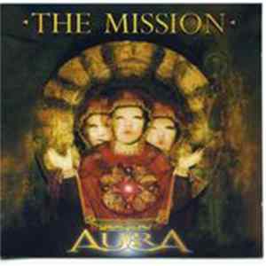 The Mission - Aura FLAC