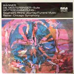 Reiner Conducts Wagner / Chicago Symphony - Die Meistersinger Suite • Götterdämmerung - Siegfried's Rhine Journey / Funeral Music FLAC