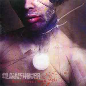 Clawfinger - Hate Yourself With Style FLAC