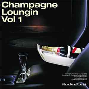 Various - Champagne Loungin Vol 1 FLAC