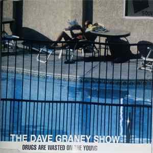 The Dave Graney Show - Drugs Are Wasted On The Young FLAC