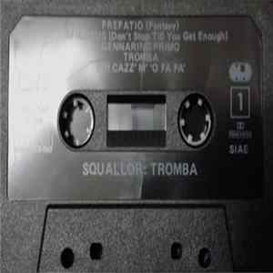 Squallor - Tromba FLAC