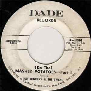 Nat Kendrick & The Swans - (Do The) Mashed Potatoes FLAC