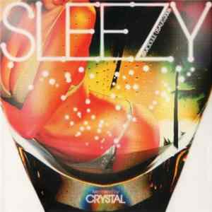 Crystal - Sleezy @Module 05Aug2006 FLAC