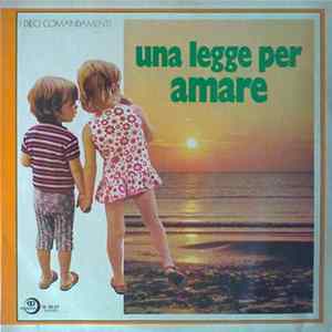 Carlo Recalcati, Elvio Monti - Una Legge Per Amare: I Dieci Comandamenti FLAC