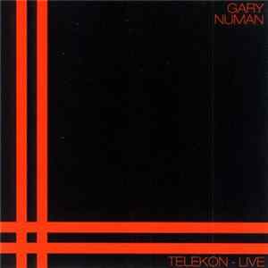 Gary Numan - Telekon - Live FLAC