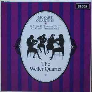 Wolfgang Amadeus Mozart / The Weller Quartet - Mozart Quartets, K.575 In D "Prussian No.1",K.590 In F "Prussian No. 3" FLAC
