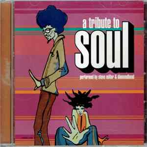 Steve Millar & Diamondhead - A Tribute To Soul FLAC