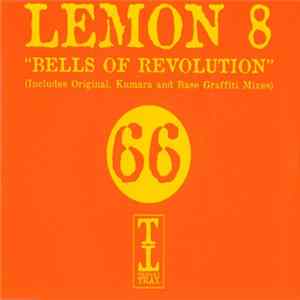 Lemon 8 - Bells Of Revolution FLAC