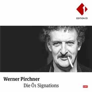 Werner Pirchner - Die Ö1 Signations FLAC