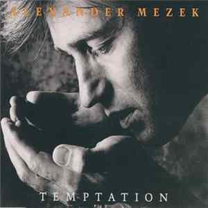 Alexander Mezek - Temptation FLAC