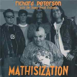 Richard Peterson With The Young Fresh Fellows - Mathisization FLAC
