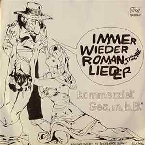 kommerziell Ges. m. b. B. - Immer Wieder Romantische Lieder FLAC