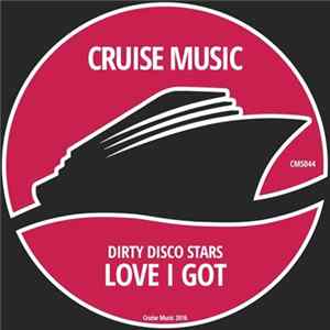 Dirty Disco Stars - Love I Got FLAC