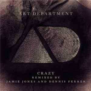 Art Department - Crazy Remixes FLAC