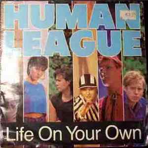 Human League - Life On Your Own FLAC