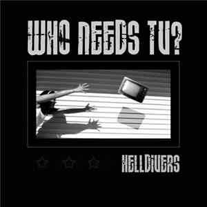 Helldivers - Who Needs TV FLAC