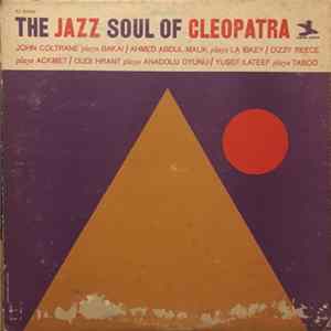 Various - The Jazz Soul Of Cleopatra FLAC