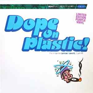 Various - Dope On Plastic! FLAC