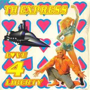 TH Express - Love 4 Liberty FLAC