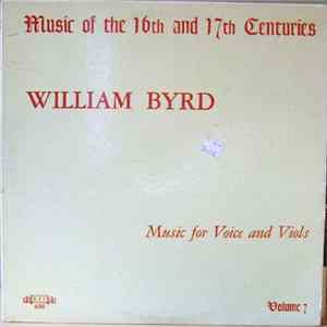 William Byrd - Music Of The 16th And 17th Centuries Volume 7: Music For Voice And Viols FLAC