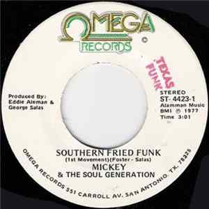 Mickey & The Soul Generation - Southern Fried Funk FLAC