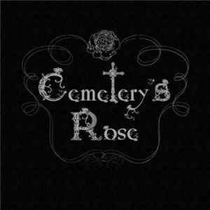 Cemetery's Rose - Cemetery's Rose FLAC