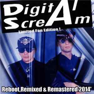 Digital Scream - Reboot, Remixed & Remastered 2014' FLAC