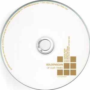 Goldenscan - Of Our Times FLAC