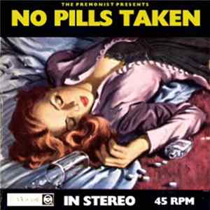 The Premonist - No Pills Taken FLAC