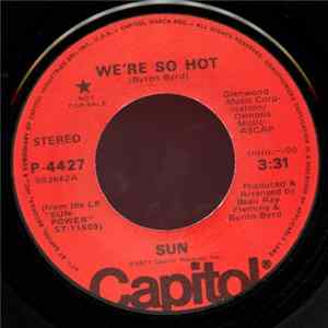 Sun - We're So Hot FLAC
