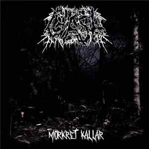 Gast - Mörkret Kallar FLAC
