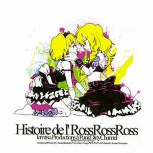 Punk Dirty Channel - Histoire De L' Ross Ross Ross FLAC