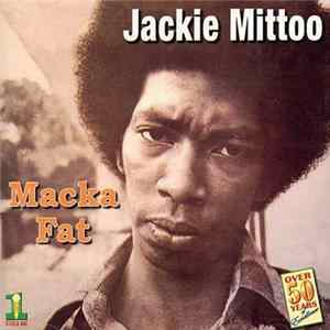 Jackie Mittoo - Macka Fat FLAC