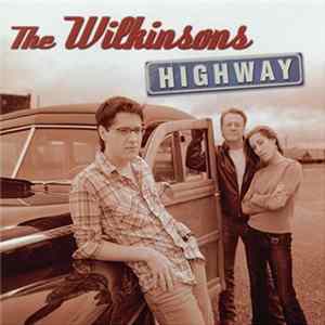 The Wilkinsons - Highway FLAC