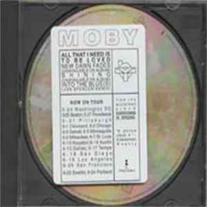 Moby - All That I Need Is To Be Loved FLAC