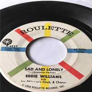Eddie Williams - Sad and Lonely / The Nicest Things FLAC