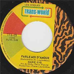 Marie-Eve - Parle Moi D'Amour FLAC