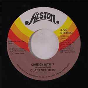 Clarence Reid - Come On With It / Mr. Smith's Wife FLAC
