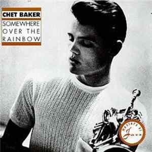 Chet Baker - Somewhere Over The Rainbow FLAC