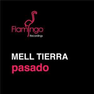 Mell Tierra - Pasado FLAC