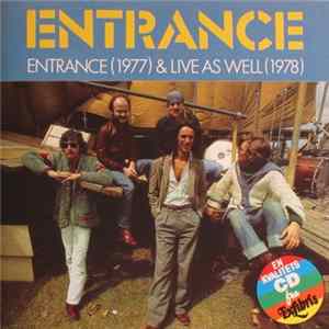 Entrance - Entrance (1977) & Live As Well (1978) FLAC