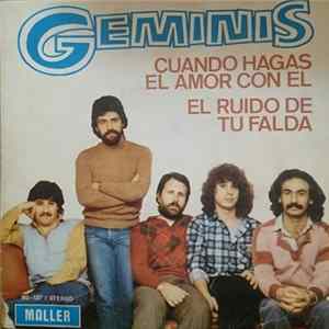 Geminis - Cuando Hagas El Amor Con El / El Ruido De Tu Falda FLAC