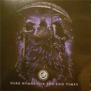Various - Dark Hymns For The End Times FLAC